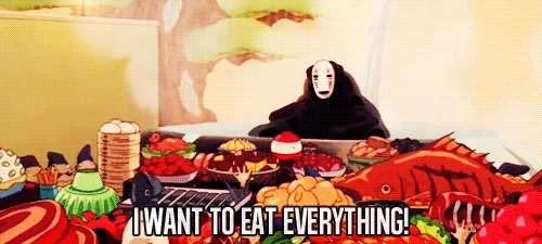 I want to eat everything!